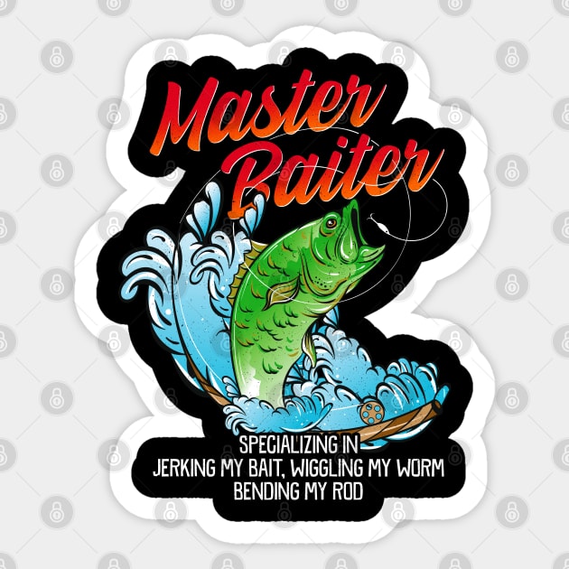 Master Baiter Fishing Humor Fisherman Tournaments Sticker by E